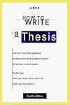 How to Write a Thesis 4E (How to Write a Thesis, 4th ed)