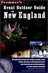 Frommer's Great Outdoor Guide to New England