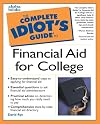 Complete Idiot's Guide to Financial Aid for College