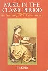 Music in the Classic Period: An Anthology With Commentary