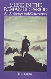 Music in the Romantic Period: An Anthology With Commentary