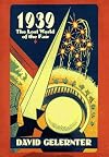 1939: The Lost World of the Fair