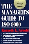 Manager's Guide to ISO 9000