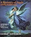 A Dictionary of Angels: Including the Fallen Angels