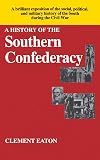 History of the Southern Confederacy