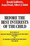 Before the Best Interests of the Child