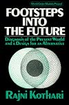 FOOTSTEPS INTO THE FUTURE (Preferred Worlds for the 1990's)