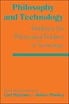 Philosophy and Technology: Readings in the Philosophical Problems of Technology