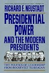 Presidential Power: The Politics of Leadership