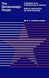 The Semisovereign People: A Realist's View of Democracy in America