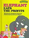 Elephant Eats the Profits (Sweet Pickles)