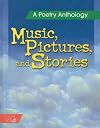 Music, Pictures, and Stories: A Poetry Anthology (HRW Library (Holt))
