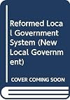 The reformed local government system