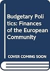 Budgetary Politics: Finances of the European Community