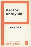 Vector Analysis (Study in Physics & Applied Mathematics S.)