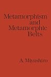 Metamorphism and metamorphic belts