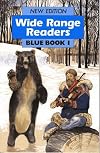 Wide Range Reader: Blue Book Bk. 1