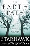 The Earth Path: Grounding Your Spirit in the Rhythms of Nature