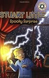 Stuart Little: Spooky Surprise (Festival Readers)