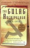 The Gulag Archipelago 1918-1956 Abridged: An Experiment in Literary Investigation