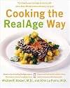 Cooking the RealAge Way: Turn back your biological clock with more than 80 delicious and easy recipes