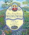 Miss Lady Bird's Wildflowers: How a First Lady Changed America