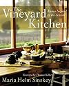 The Vineyard Kitchen: Menus Inspired by the Seasons (Cookbooks)
