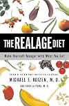 The RealAge Diet: Make Yourself Younger with What You Eat