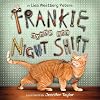 Frankie Works the Night Shift