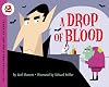A Drop of Blood