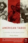 American taboo : a murder in the Peace Corps
