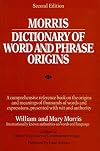 Dictionary of Word and Phrase Orgins