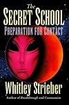 The Secret School: Preparation for Contact