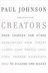 Creators: From Chaucer and Durer to Picasso and Disney