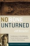 No Bone Unturned: The Adventures of a Top Smithsonian Forensic Scientist and the Legal Battle for America's Oldest Skeletons