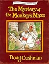 The Mystery of the Monkey's Maze (From the Casebook of Seymour Sleuth)