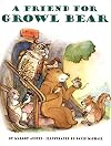 A Friend for Growl Bear