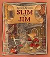 Slim and Jim