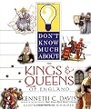 Don't Know Much About the Kings and Queens of England