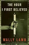 The Hour I First Believed