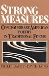 Strong measures : contemporary American poetry in traditional forms