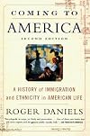 Coming to America: A History of Immigration and Ethnicity in American Life