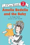Amelia Bedelia and the Baby