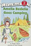 Amelia Bedelia Goes Camping