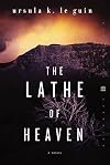 The Lathe of Heaven