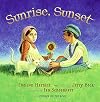 Sunrise, Sunset: A Picture Book