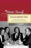Italian Comfort Food: Intensive Eating from Fresco by Scotto Restaurant