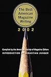 The Best American Magazine Writing 2002