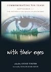 With Their Eyes: September 11th: The View from a High School at Ground Zero