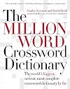 The Million Word Crossword Dictionary